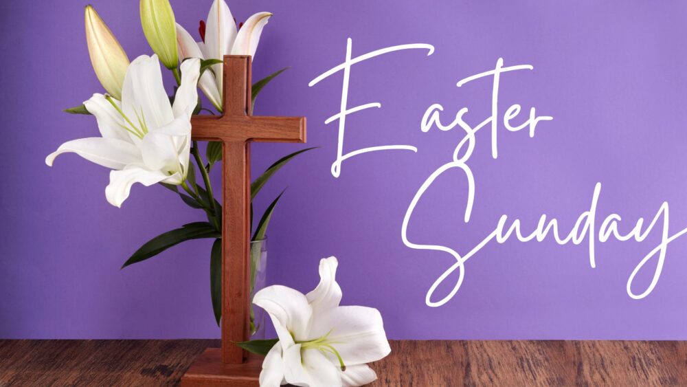 Easter Sunday (CC 2025)